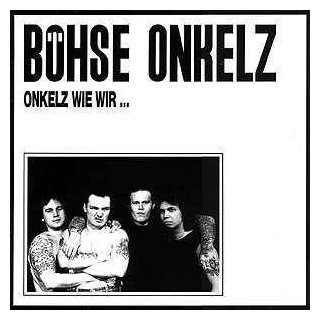 Böhse Onkelz - Onkelz Wie Wir ...