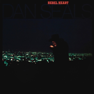 Dan Seals - Rebel Heart  Vinyl LP