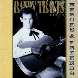 Randy Travis - Heroes And Friends (Duets) Vinyl LP