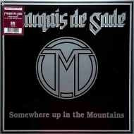 Marquis De Sade - Somewhere Up In The Mountains Vinyl LP...