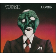 Wucan - Axioms