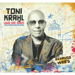 Toni Krahl Und Die Kinx Vom Prenzlauer Berg - Genauso Wars [LP, Album]