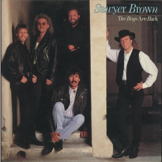 Sawyer Brown - The Boys Are Back Vinyl LP