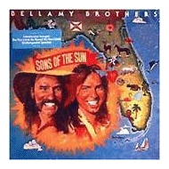 Bellamy Brothers - Sons Of The Sun Vinyl LP