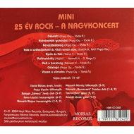 Mini - 25 Év Rock – A Nagykoncert