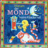 Samuil Marschak - Warum Der Mond Keine Kleider Hat...