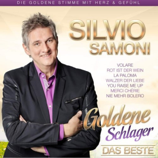 Silvio Samoni - Goldene Schlager - Das Beste