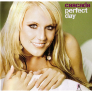 Cascada - Perfect Day