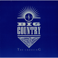 Big Country - The Crossing  Vinyl LP