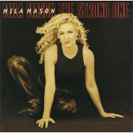 Mila Mason - The Strong One