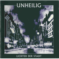 Unheilig - Lichter Der Stadt