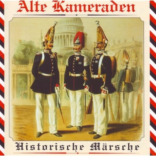 Alte Kameraden - Historische Märsche Zentrales Orchester des Ministeriums des Inneren