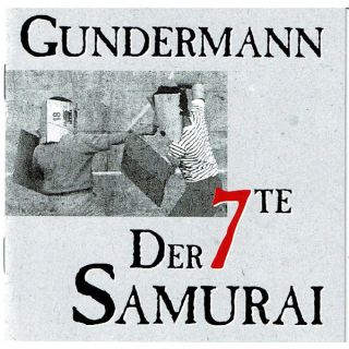 Gundermann & Seilschaft - Der 7te Samurai