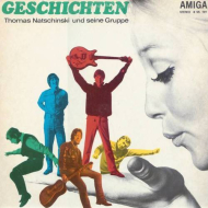 Thomas Natschinski Und Seine Gruppe - Geschichten  Amiga...