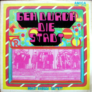 Horst Krüger-Septett - Geh Durch Die Stadt  Amiga Vinyl LP