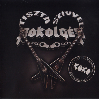 Kuko - Tiszta Szívvel Pokolgép