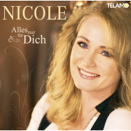 Nicole - Alles Nur Für Dich