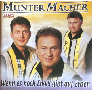 Muntermacher - Wenn Es Noch Engel Gibt Auf Erden