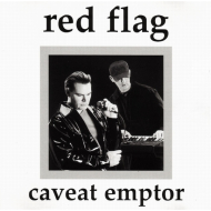 Red Flag - Caveat Emptor