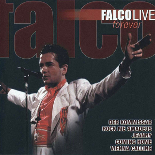 Falco - Live Forever
