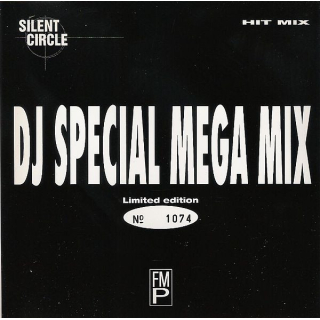 Silent Circle - Hit Mix (DJ Special Mega Mix)