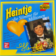 Heintje - Die Stimme F&uuml;r Millionen