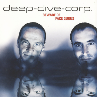 Deep-Dive-Corp. - Beware Of Fake Gurus