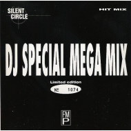Silent Circle - Hit Mix (DJ Special Mega Mix) [Maxi-Single, Mixed, Limited Edition]