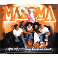 Makoma - My Love Is True  ( Maxi-CD )