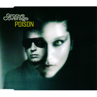 Groove Coverage - Poison  ( Maxi-CD )