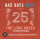 Bad Boys Blue - 25 (The Long Mixes - Extended Versions)  Vinyl LP