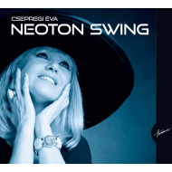 Csepregi &Eacute;va - Neoton Swing