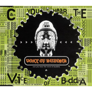 Voice Of Buddha - Can You Hear The Voice Of Buddha [Maxi-Single]