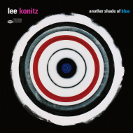 Lee Konitz - Another Shade Of Blue