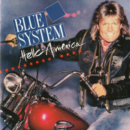 Blue System - Hello America