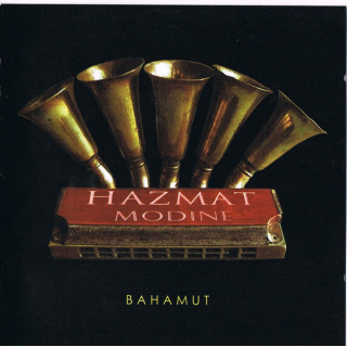 Hazmat Modine - Bahamut