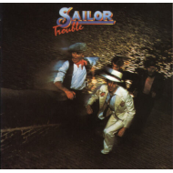 Sailor - Trouble  Vinyl LP