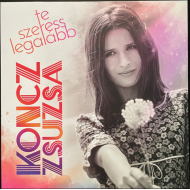 Koncz Zsuzsa - Te Szeress Legalább Vinyl LP
