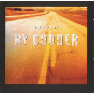 Ry Cooder - Music By Ry Cooder