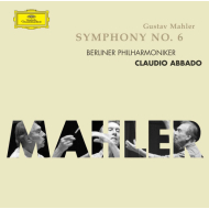 Gustav Mahler - Berliner Philharmoniker, Claudio Abbado -...