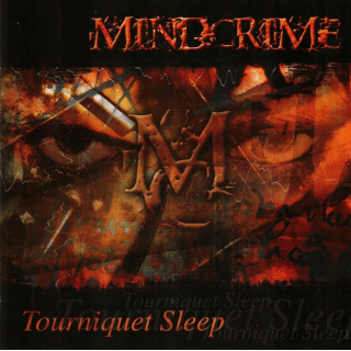 Mindcrime - Tourniquet Sleep