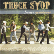 Truck Stop - Immer Geradeaus