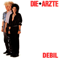 Die + &Auml;rzte - Debil  + Bonus