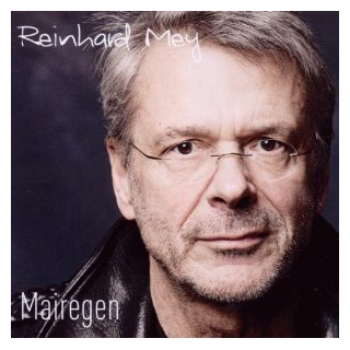 Reinhard Mey - Mairegen