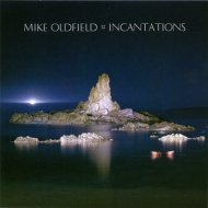 Mike Oldfield - Incantations