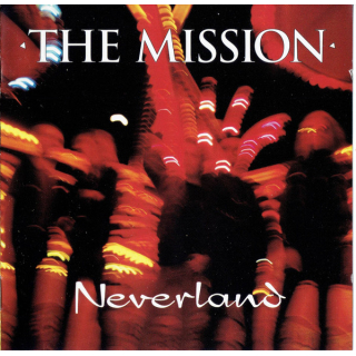 The Mission - Neverland