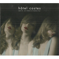 Various - H&ocirc;tel Costes: Best Of... By St&eacute;phane Pompougnac