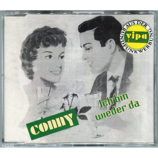 Conny  - Ich Bin Wieder Da  Maxi-CD