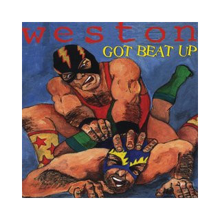 Weston - Got Beat Up