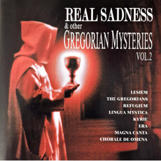 Various - Real Sadness & Other Gregorian Mysteries Vol.2